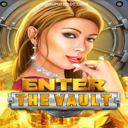 EntertheVault: Explore the Thrilling World of WG-Aurora Platform's Official Slots Brasil #1